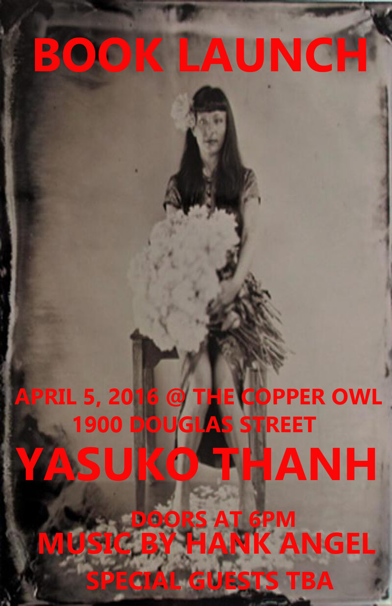 Mysterious Fragrance of the Yellow Mountains Book Launch: Yasuko Thanh, Hank Angel @ Copper Owl Apr 5 2016 - May 10th @ Copper Owl
