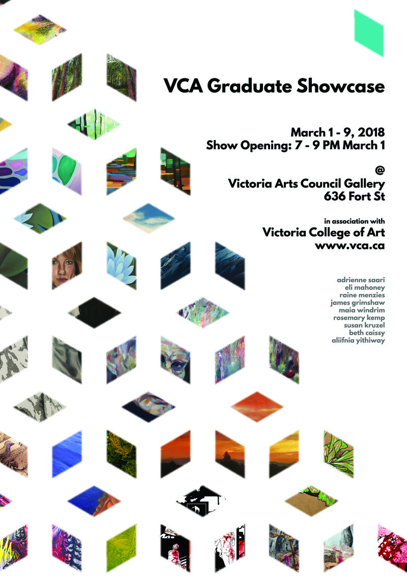 The Victoria College of Art Spring Graduate Show: Adrienne Saari, Eli Mahoney, Raine Menzies, James Grimshaw, Maia Windrim, Rosemary Kemp, Beth Caissy, Alifnia Yithiway @ Victoria Arts Council Mar 2 2018 - May 17th @ Victoria Arts Council