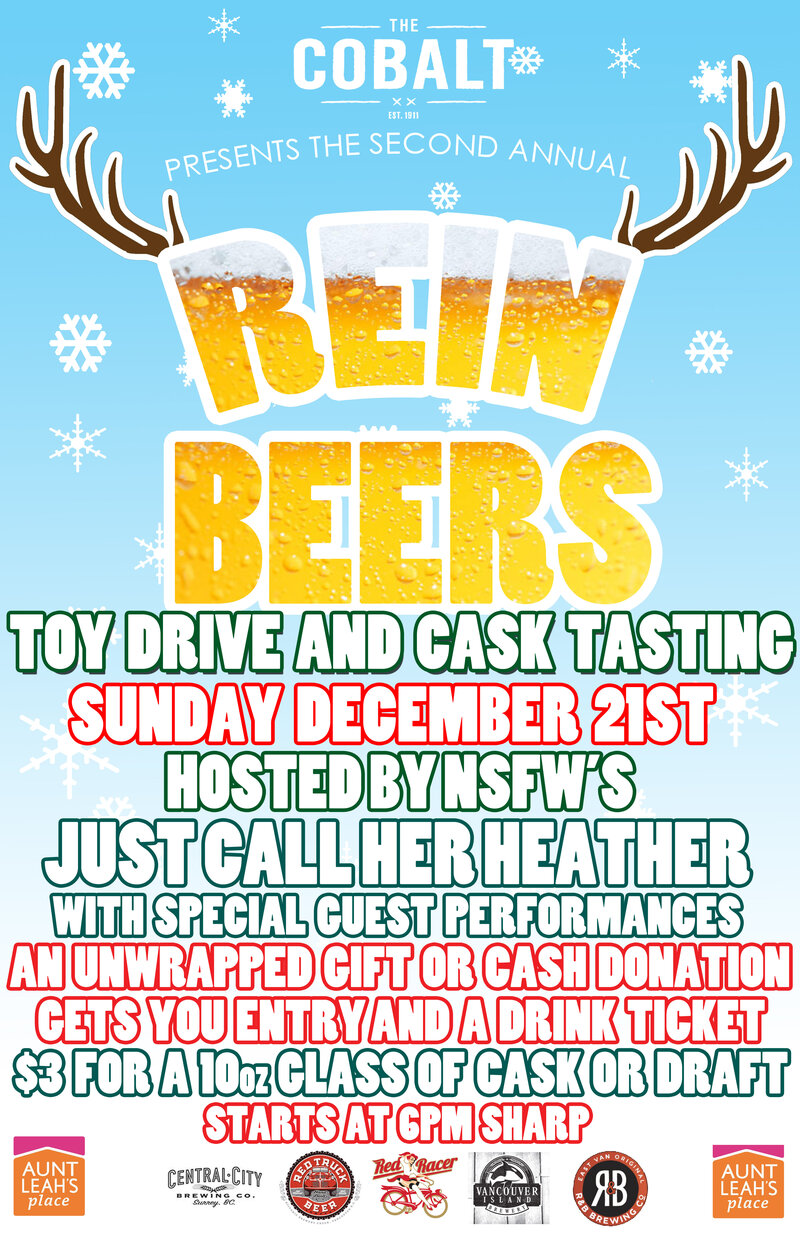 Reinbeers: Toy Drive and Cask Tasting: Just Call Her Heather , with special guests @ The Cobalt Dec 21 2014 - May 15th @ The Cobalt