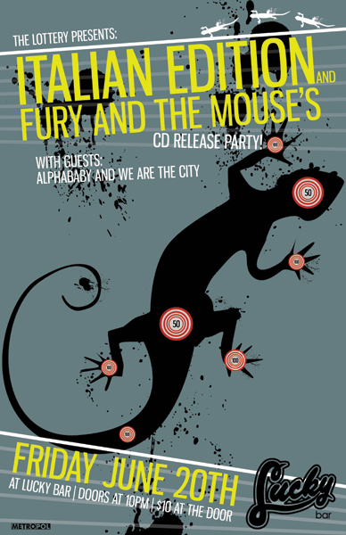 DOUBLE CD RELEASE SHOW!!!: Italian Edition, fury and the mouse, We Are the City, Alphababy @ Lucky Bar - Jun 20, 2008