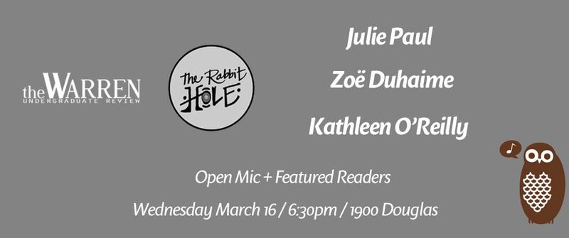 The Rabbit Hole with: Zoe Duhaime , Kathleen O'Reilly, Julie Paul  @ Copper Owl Mar 16 2016 - May 9th @ Copper Owl
