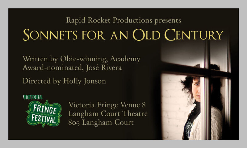 SONNETS FOR AN OLD CENTURY - Written by (Obie Award winning, Academy Award nominated) Jos&eacute; Rivera.: Holly Jonson, Shaan Rahman, Aleisha Kalina, Austin Obiajunwa, Bill Nance, Mily Mumford, Alan Penty, Eric Hogg @ Langham Court Theatre Aug 26 2011 - May 8th @ Langham Court Theatre