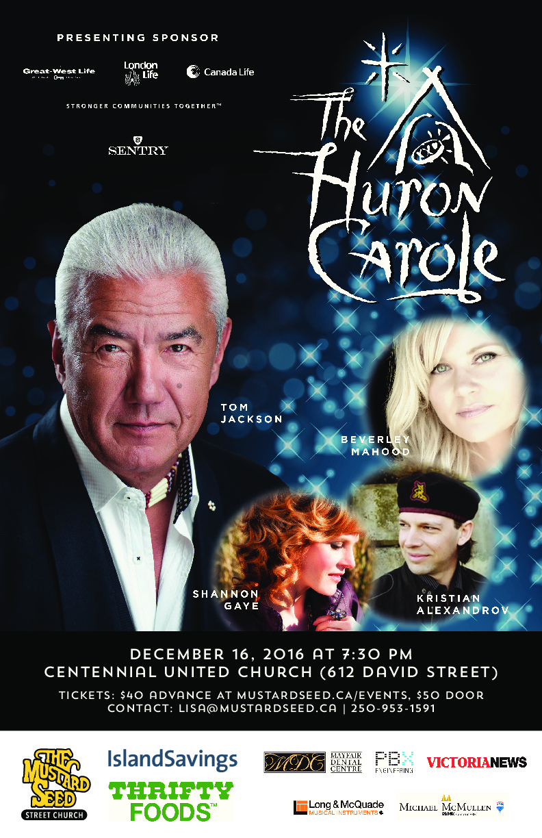 Huron Carole: Tom Jackson, Beverley Mahood, Shannon Gaye, Kristian Alexandrov @ Centennial United Church Dec 16 2016 - May 6th @ Centennial United Church