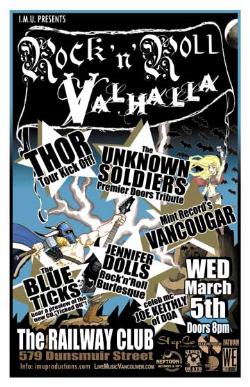 ROCK'N'ROLL VALHALLA! THOR Tour Kick Off party w/special guest MC, JOE KEITHLY (of DOA): Thor, The Unknown Soldiers, Vancougar, The Blue Ticks, Jennifer Dolls Rock 'n Roll Burlesque @ Railway Club - Mar 05, 2008