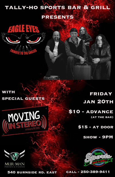 Tribute to The Eagles: Eagles Eyes, Moving In Stereo (tribute to the Cars) @ Tally Ho Sports Bar and Grill Jan 20 2017 - May 5th @ Tally Ho Sports Bar and Grill