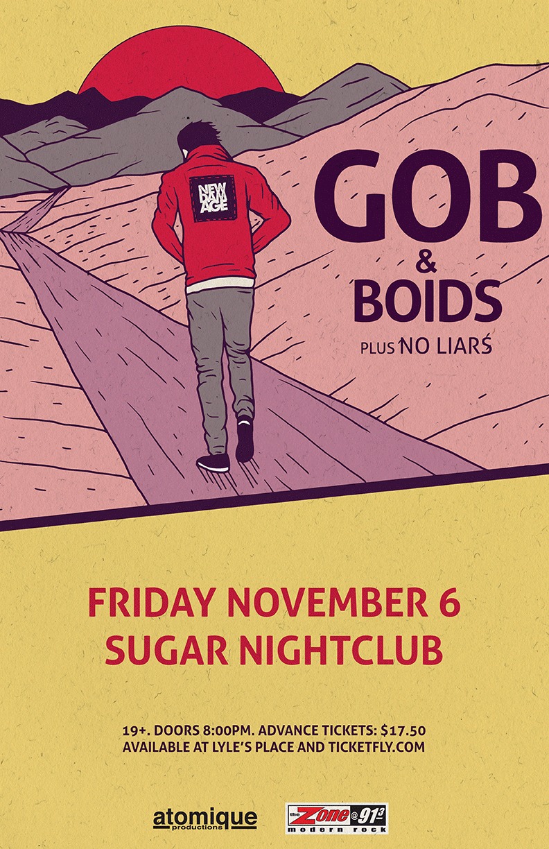 Gob, BOIDS, No Liars @ Capital Ballroom Nov 6 2015 - May 6th @ Capital Ballroom