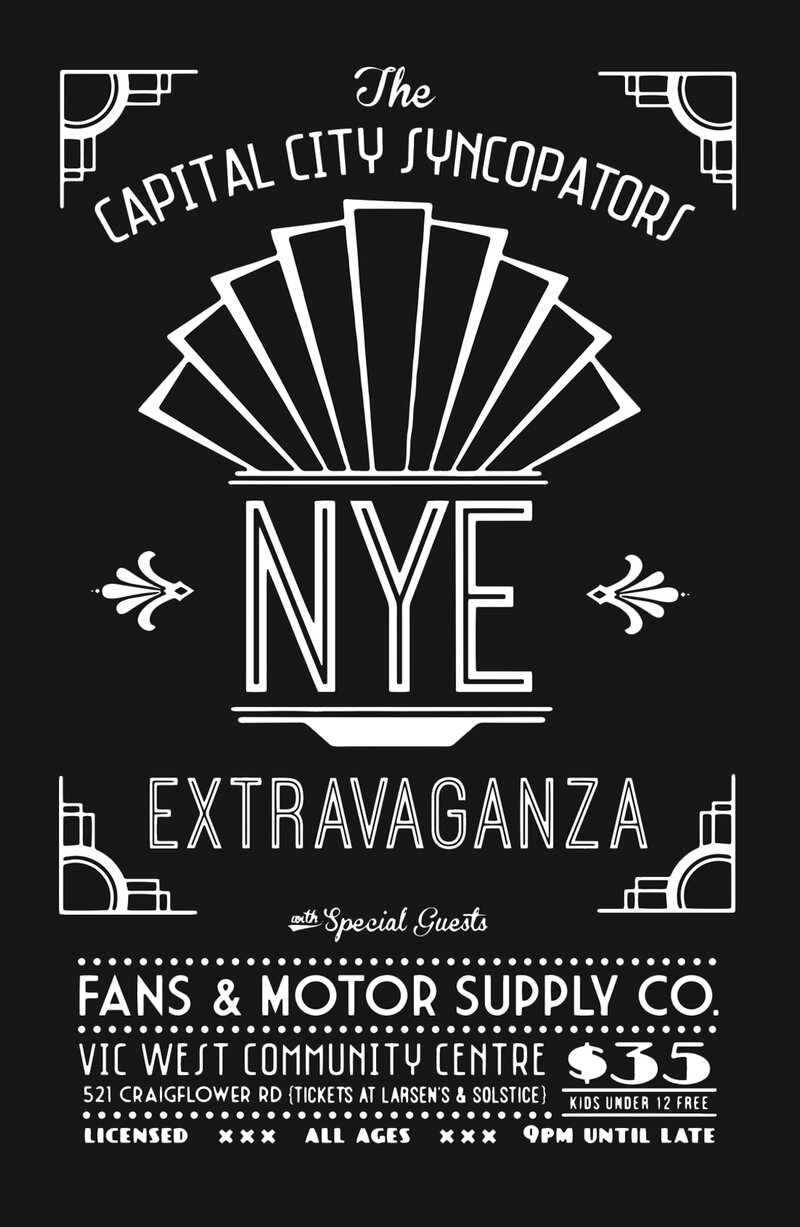The Capital City Syncopators NYE Extravaganza!: Capital City Syncopators, Fans & Motor Supply Co @ Vic West Community Centre - Dec 31, 2014