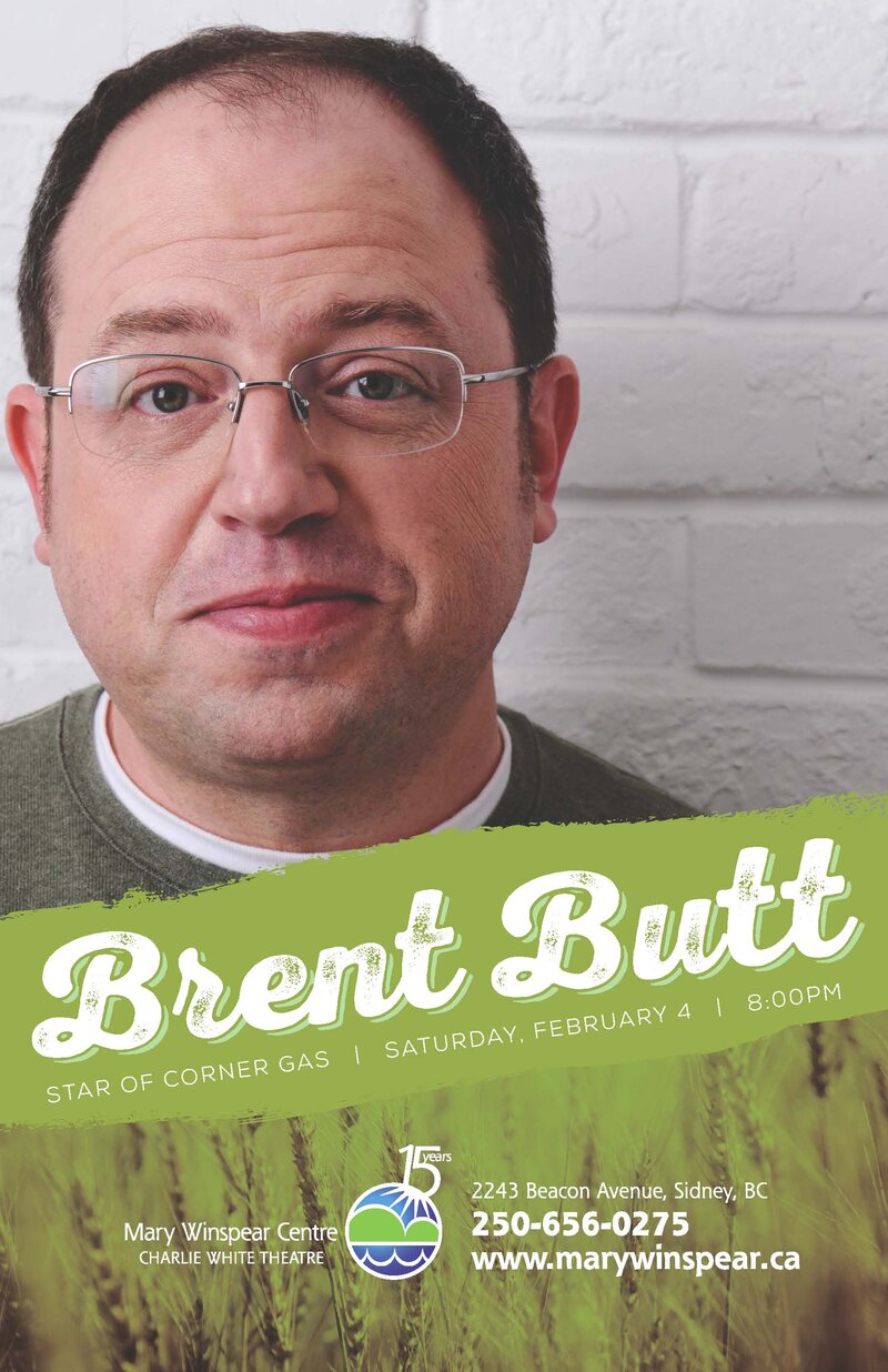 Brent Butt @ Mary Winspear Centre Feb 4 2017 - Jun 5th @ Mary Winspear Centre