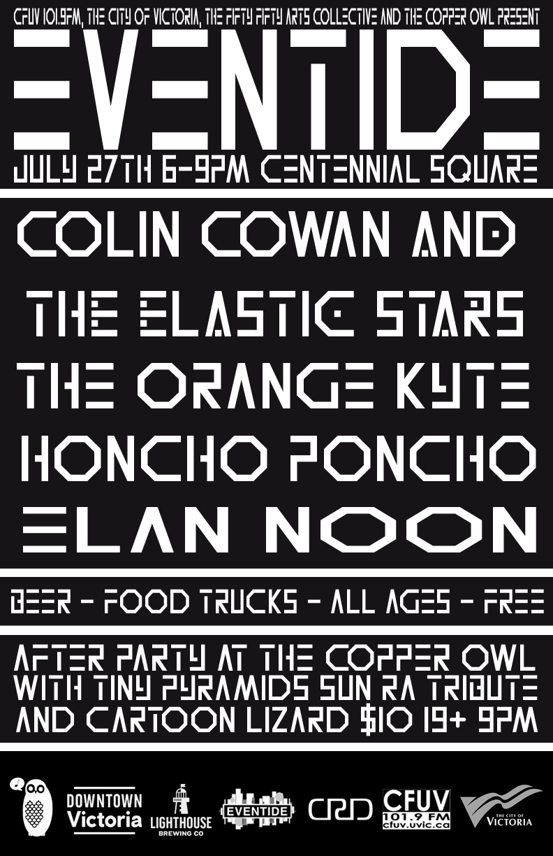 Eventide // Copper Owl: An Evening of Experimental Rock: Colin Cowan & The Elastic Stars, The Orange Kyte, Elan Noon, Honcho Poncho @ Centennial Square - Jul 27, 2017