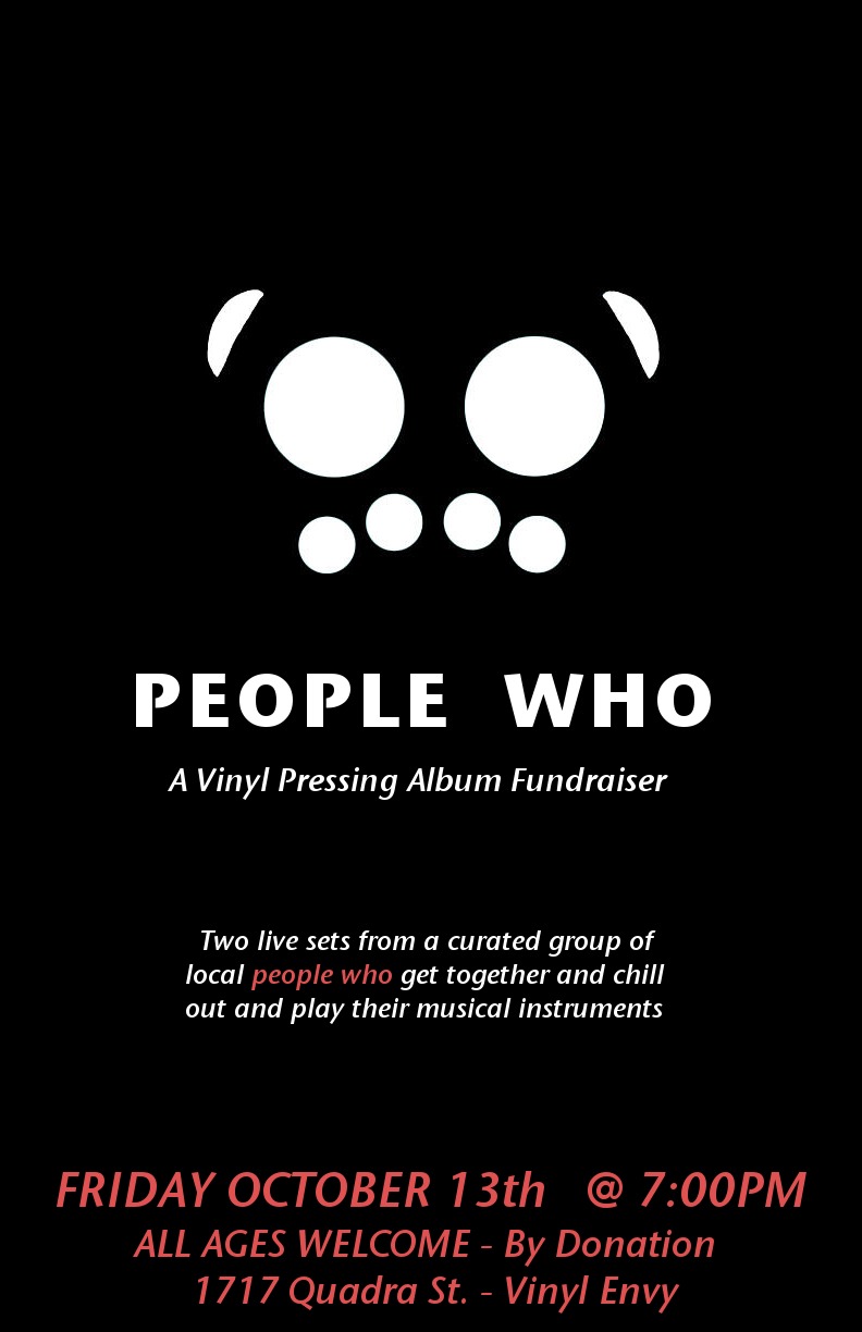 People Who - Vinyl Album Pressing Fundraiser: People Who @ Vinyl Envy Oct 13 2017 - Jun 10th @ Vinyl Envy