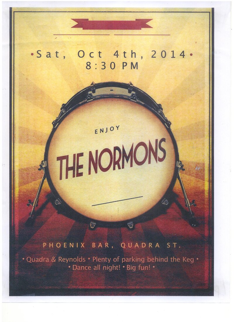 The Normons @ The Phoenix Bar and Grill Oct 4 2014 - May 6th @ The Phoenix Bar and Grill