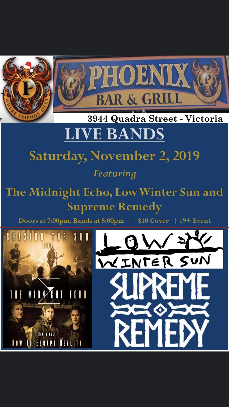 Midnight Echo and Guests: The Midnight Echo, Low Winter Sun, Supreme Remedy @ The Phoenix Bar and Grill Nov 2 2019 - May 5th @ The Phoenix Bar and Grill