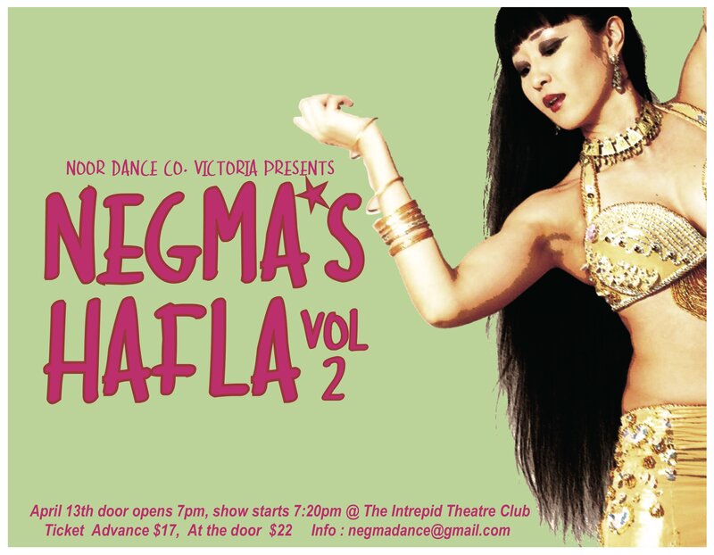 Negma's Hafla Vol 2: Noor Dance Company @ Intrepid Theatre Club Apr 13 2018 - May 13th @ Intrepid Theatre Club