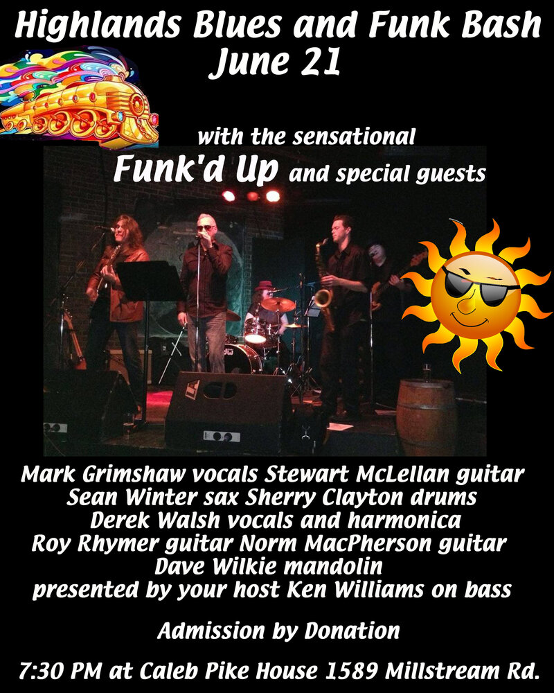 Highlands Blues & Funk Bash: Funk'd Up @ Highlands Music Coffee House Jun 21 2014 - May 10th @ Highlands Music Coffee House