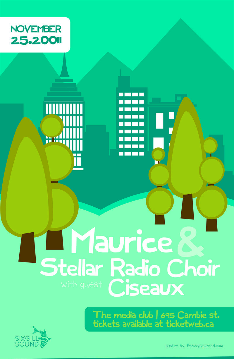 Maurice, Stellar Radio Choir, Ciseaux @ The Media Club Nov 25 2011 - May 1st @ The Media Club