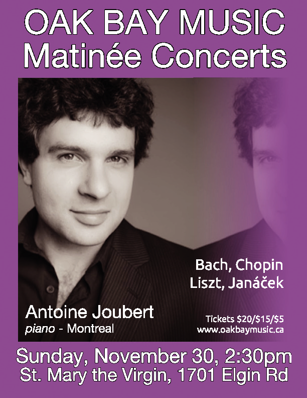 Montreal pianist Antoine Joubert brings delightful piano recital to Oak Bay Matin&eacute;e: Antoine Joubert  @ St. Mary's Anglican Church Nov 30 2014 - Jun 5th @ St. Mary's Anglican Church