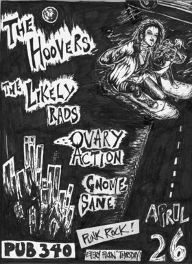 PUNK -340: The Hoovers, The Likely Rads, Ovary Action, Gnome Sane @ Pub 340 Apr 26 2007 - May 8th @ Pub 340