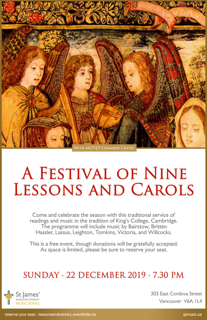 A Festival of Nine Lessons and Carols: Motet @ St James' Church - Dec 22, 2019