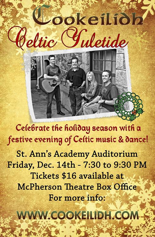 Celtic Yuletide ft: Cookeilidh @ St. Ann's Academy Auditorium Dec 14 2012 - May 6th @ St. Ann's Academy Auditorium