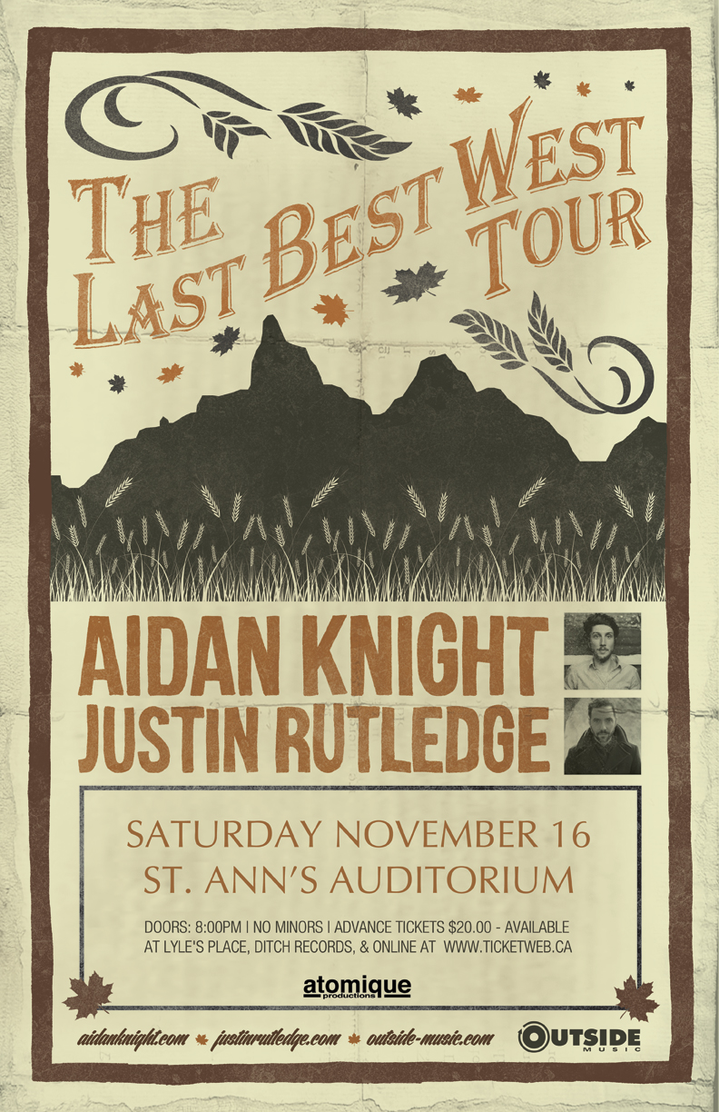 Aidan Knight (SOLD OUT), Justin Rutledge @ St. Ann's Academy Auditorium Nov 16 2013 - May 10th @ St. Ann's Academy Auditorium
