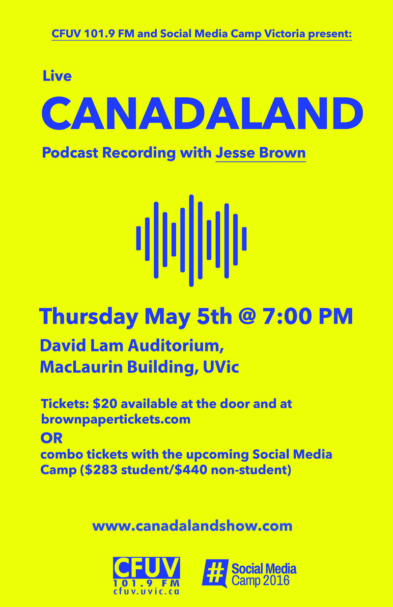 Live CANADALAND Recording: Jesse Brown (CANADALAND) @ David Lam Auditorium - May 05, 2016