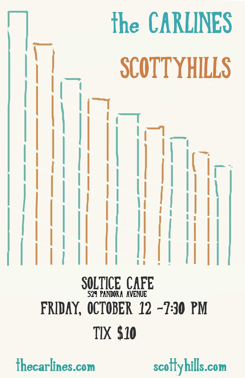 The Carlines, Scotty Hills @ The Solstice Cafe & Lounge Oct 12 2012 - May 6th @ The Solstice Cafe & Lounge