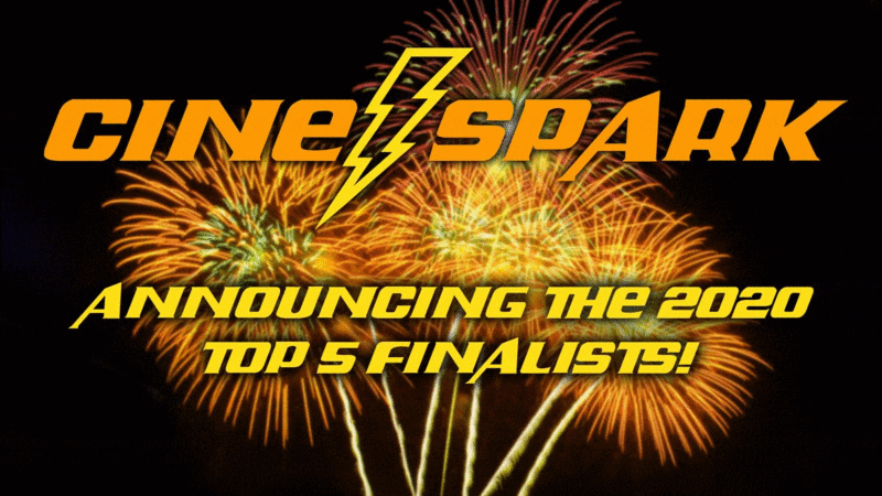 CINE⚡SPARK Pitch Competition @ Online Jul 28 2020 - Jun 7th @ Online