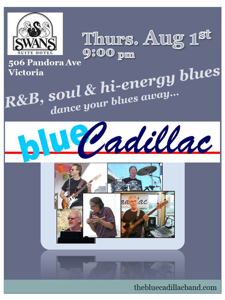 Blue Cadillac @ Swans Brewpub Aug 1 2013 - May 6th @ Swans Brewpub