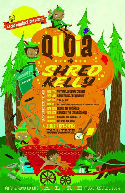 On the Road to Tall Tree III: Quoia, Shred Kelly, Dj Nigel, DJ Perks @ Upstairs May 17 2012 - May 6th @ Upstairs