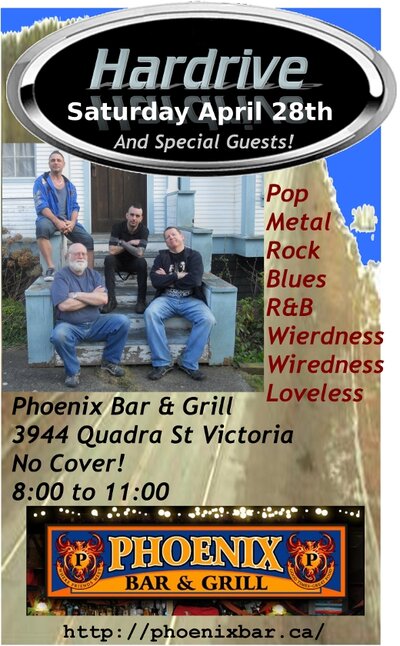Hardrive, with special guests @ The Phoenix Bar and Grill - Apr 28, 2012