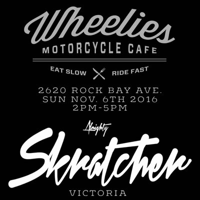 Skratcher Victoria Sunday Funday!!: Skratcher @ Wheelies Motorcyles Nov 6 2016 - Jun 4th @ Wheelies Motorcyles