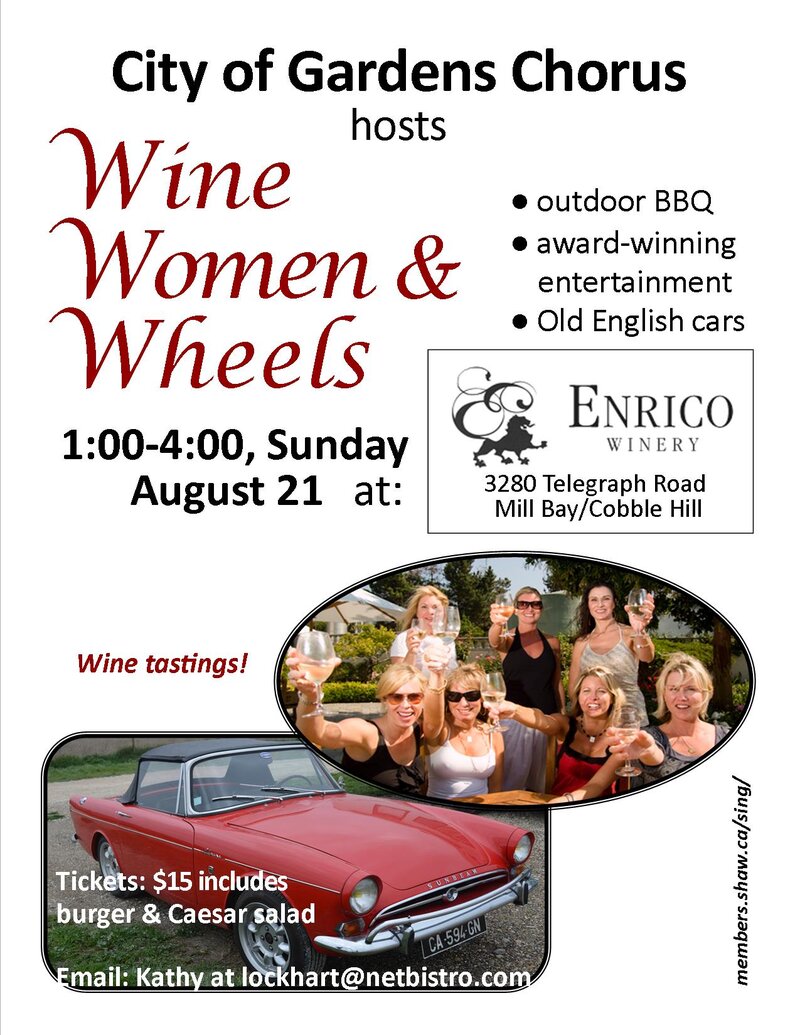 WINE WOMEN & WHEELS!: City of Gardens Chorus (gold medalists) @ ENRICO WINERY, 3280 Telegraph Road - Aug 21, 2016