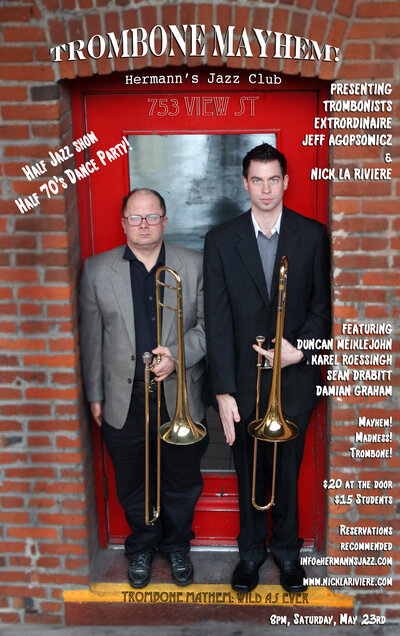 Trombone Mayhem!: Nick La Riviere, Jeff Agopsowicz , Duncan Meiklejohn, Sean Drabitt, Karel Roessingh, Damian Graham @ Hermann's Jazz Club May 23 2015 - Apr 30th @ Hermann's Jazz Club