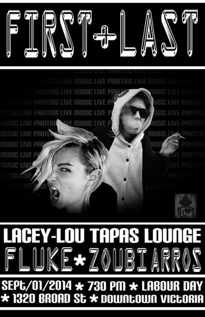 FIRST+LAST; live.painting.live.music: FLUKE, Zoubi Arros @ Lacey-Lou Tapas Lounge Sep 1 2014 - Jun 9th @ Lacey-Lou Tapas Lounge