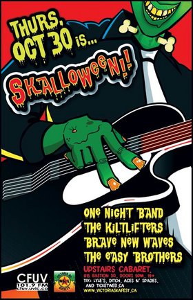 SKALLOWEEN AT UPSTAIRS CABARET: One Night Band, Kiltlifters, Brave New Waves, The Easy Brothers @ Upstairs Oct 30 2008 - May 6th @ Upstairs