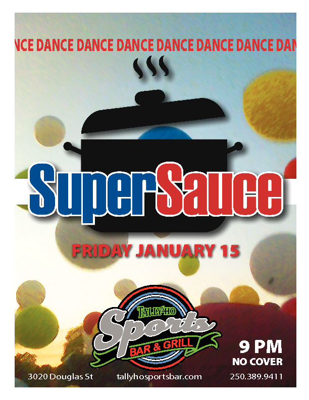 Dance Party: SuperSauce @ Tally Ho Sports Bar and Grill Jan 15 2016 - May 8th @ Tally Ho Sports Bar and Grill