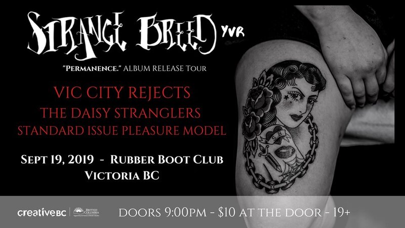 Daisy Stranglers, Strange Breed, Vic City Rejects , standard issue pleasure model @ The Rubber Boot Club - Sep 19, 2019