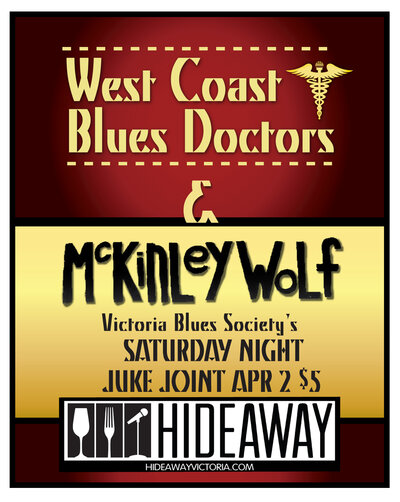 Saturday Night Juke Joint: West Coast Blues Doctors, McKinley Wolf @ Hideaway Caf&eacute; Apr 2 2016 - May 13th @ Hideaway Caf&eacute;