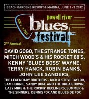 David Gogo, Terry Hanck Band, Mitch Woods, Robin Banks, Lazy Mike  & the Rockin' Recliners, Summer and The Sinners, plus many more @ Powell River Blues Festival - Jun 02, 2012