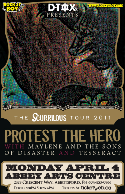 THE SCURRILOUS TOUR 2011: Protests The Hero, Maylene And The Sons Of Disaster, TesseracT @ Abbotsford Arts Center - Apr 04, 2011