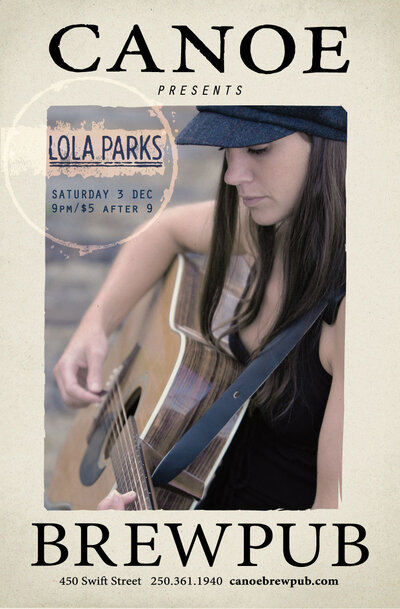 Lola Parks (solo) @ Canoe this Saturday Night!: Lola Parks @ Canoe Brewpub Dec 3 2011 - May 6th @ Canoe Brewpub