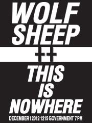 This Is Nowhere ✞ ✞ @ Wolf/Sheep Arthouse - Dec 01, 2012