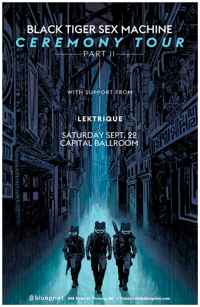 Ceremony Tour: Black Tiger Sex Machine, Lektrique @ Capital Ballroom Sep 22 2018 - Jun 4th @ Capital Ballroom