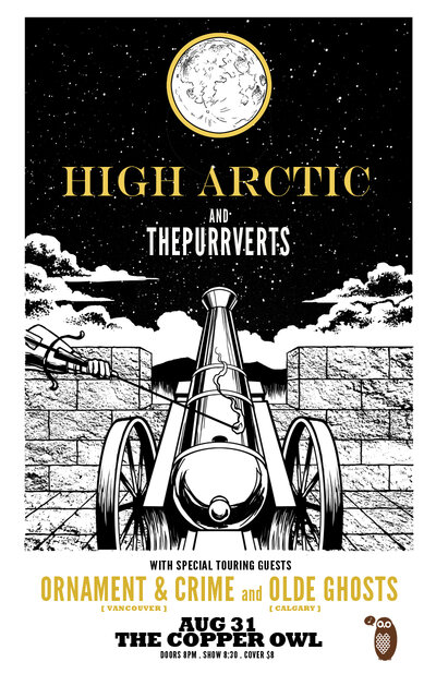 The High Arctic , THE PURRVERTS, Ornament and Crime, Olde Ghosts @ Copper Owl Aug 31 2014 - May 9th @ Copper Owl