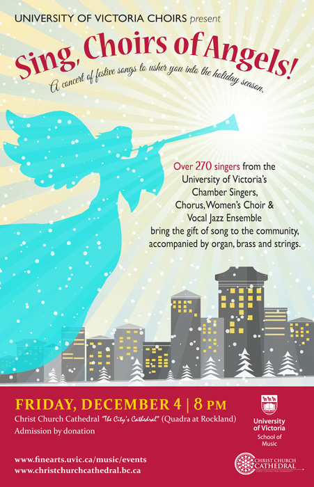 University Of Victoria Choirs: Sing, Choirs of Angels! @ Christ Church Cathedral  - Dec 04, 2015
