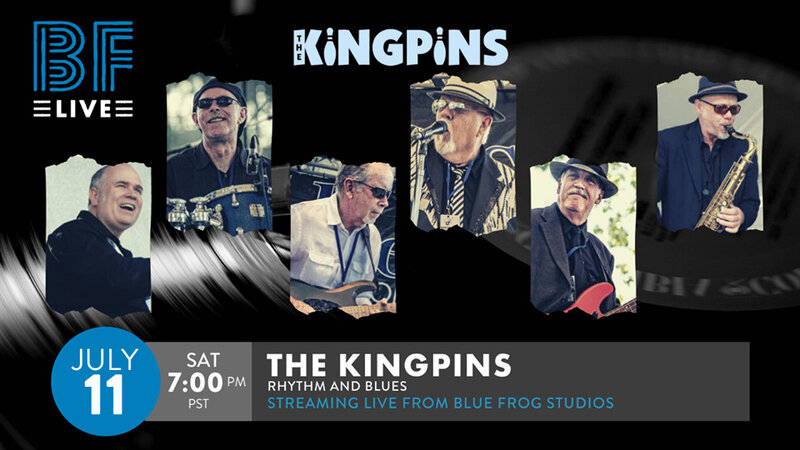 Streaming "Live" from The Bluefrog Studios: The R&B Kingpins @ Blue Frog Studios Jul 11 2020 - May 16th @ Blue Frog Studios