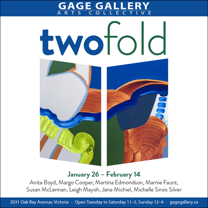 TWOFOLD - Group Exhibition: Margo Cooper, Michelle Sirois Silver, Marnie Faunt, Jane Michiel, Martina Edmonson, Leigh Mayoh, Anita Boyd, Susan McLennan @ Gage Gallery Arts Collective Jan 26 2021 - May 6th @ Gage Gallery Arts Collective