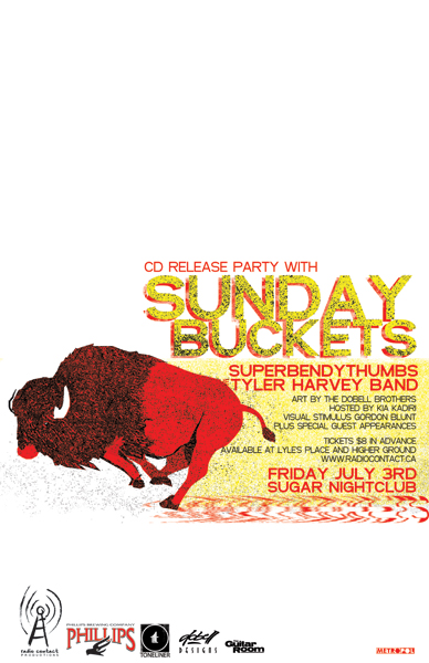Sunday Buckets C.D. Release Party: Sunday Buckets, The Tyler Harvey Band, Kia Kadiri, DJ Superbendythumbs @ Capital Ballroom Jul 3 2009 - May 6th @ Capital Ballroom