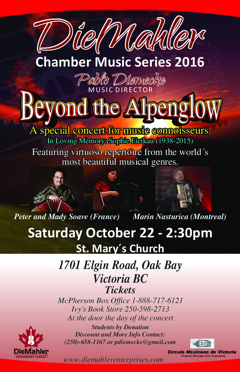 Concert:  Beyond the Alpenglow: DieMahler  Ensemble (Pablo Diemecke, Music Director), Peter and Mady Soave  (France), Marin Nasturica (Montreal) @ St. Mary's Anglican Church Oct 22 2016 - May 19th @ St. Mary's Anglican Church