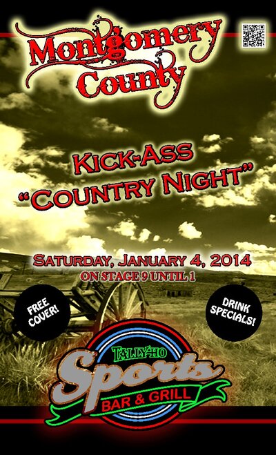 Country Night @ The Tally Ho Pub with: Montgomery County @ Tally Ho Sports Bar and Grill Jan 4 2014 - Jun 6th @ Tally Ho Sports Bar and Grill